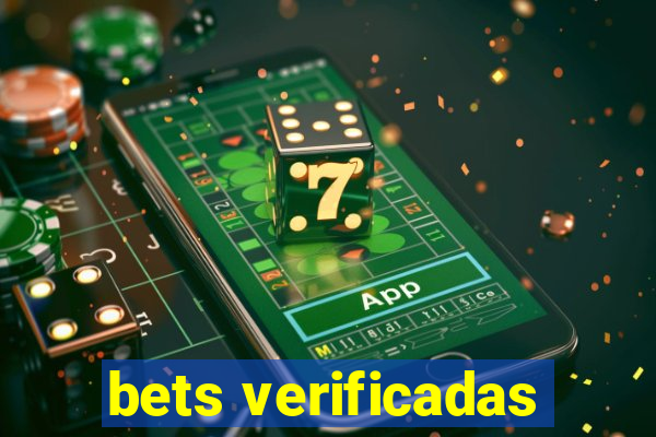 bets verificadas